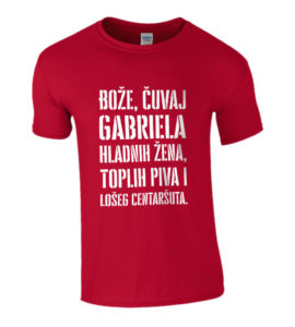 Bože Čuvaj Gabrijela Hladnih Žena, Toplih Piva I Lošeg Centaršuta