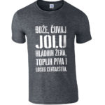 Bože Čuvaj Jolu Hladnih Žena, Toplih Piva I Lošeg Centaršuta