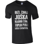 Bože Čuvaj Joška Hladnih Žena, Toplih Piva I Lošeg Centaršuta