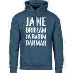 Ja Ne Driblam Ja Radim Dar Mar