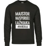 Majstor Najsporijeg Lažnjaka #Nikola