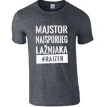 Majstor Najsporijeg Lažnjaka #Rajzer