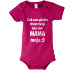 Kad Sam Gladna Nisam Svoja, Ista Sam Mama Moja