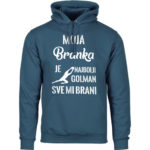 Moja Branka Je Najbolji Golman Sve Mi Brani