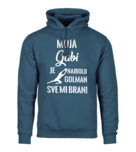 Moja Gabi Je Najbolji Golman Sve Mi Brani