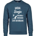 Moja Sanja Je Najbolji Golman Sve Mi Brani