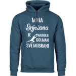 Moja Snježana Je Najbolji Golman Sve Mi Brani