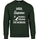 Moja Suzana Je Najbolji Golman Sve Mi Brani