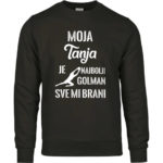 Moja Tanja Je Najbolji Golman Sve Mi Brani