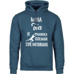 Moja Tea Je Najbolji Golman Sve Mi Brani