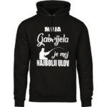Moja Gabrijela Je Moj Najbolji Ulov