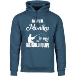 Moja Monika Je Moj Najbolji Ulov