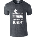 Rođen Za Ribolov Osuđen Da Radi