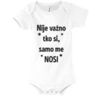 Nije Važno Tko si, Samo Me Nosi