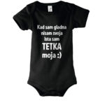 Kad Sam Gladna Nisam Svoja, Ista Sam Tetka Moja