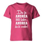 Da Je Andrea Biti Lako, Andrea Bio Bi Svatko