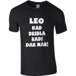 Leo Kad Dribla Radi Dar Mar!