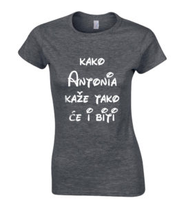 Kako Antonia Kaže Tako Će I Biti