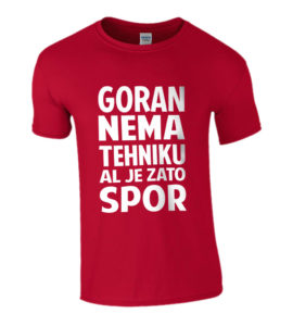 Goran Nema Tehniku Al Je Zato Spor
