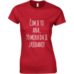 Čim Je To Ana, To Mora Da Je Zajebano
