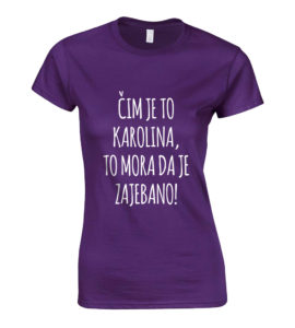 Čim Je To Karolina, To Mora Da Je Zajebano
