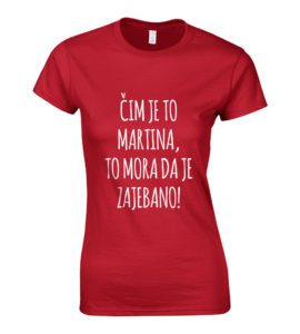Čim Je To Martina, To Mora Da Je Zajebano