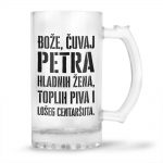 Bože Čuvaj Petra Hladnih Žena, Toplih Piva I Lošeg Centaršuta