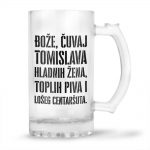 Bože Čuvaj Tomislava Hladnih Žena, Toplih Piva I Lošeg Centaršuta