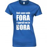 Baš Sam Sebi Fora U Garaži Mi Je Bora