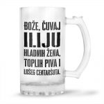 Bože Čuvaj Iliju Hladnih Žena, Toplih Piva I Lošeg Centaršuta