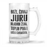 Bože Čuvaj Juru Hladnih Žena, Toplih Piva I Lošeg Centaršuta