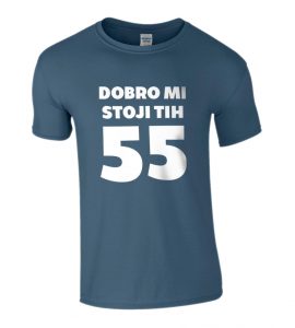 Dobro Mi Stoji Tih 55