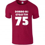 Dobro Mi Stoji Tih 75