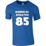 Dobro Mi Stoji Tih 85