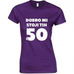 Dobro Mi Stoji Tih 50