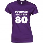 Dobro Mi Stoji Tih 80