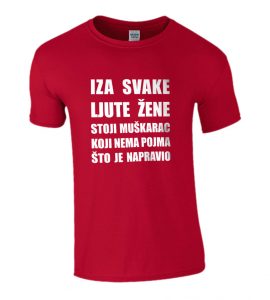 Iza Svake Ljute Žene Stoji Muškarac Koji Nema Pojma Što Je Napravio