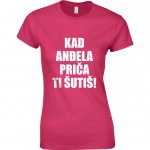 Kad Anđela Priča Ti Šutiš