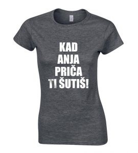 Kad Anja Priča Ti Šutiš