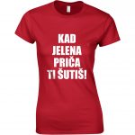 Kad Jelena Priča Ti Šutiš