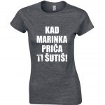 Kad Marinka Priča Ti Šutiš