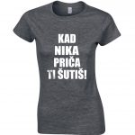 Kad Nika Priča Ti Šutiš