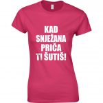 Kad Snježana Priča Ti Šutiš