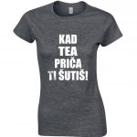 Kad Tea Priča Ti Šutiš