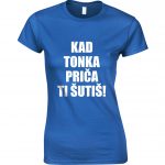 Kad Tonka Priča Ti Šutiš
