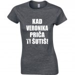 Kad Veronika Priča Ti Šutiš