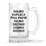 Koliko Kapljica Piva Popio Toliko Sretnih Godina Doživio