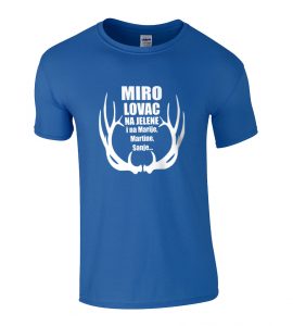 Miro Lovac Na Jelene I Na Marije, Martine, Sanje...