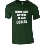 Naravno Da Sam U Pravu Ja Sam Dorian