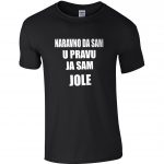 Naravno Da Sam U Pravu Ja Sam Jole